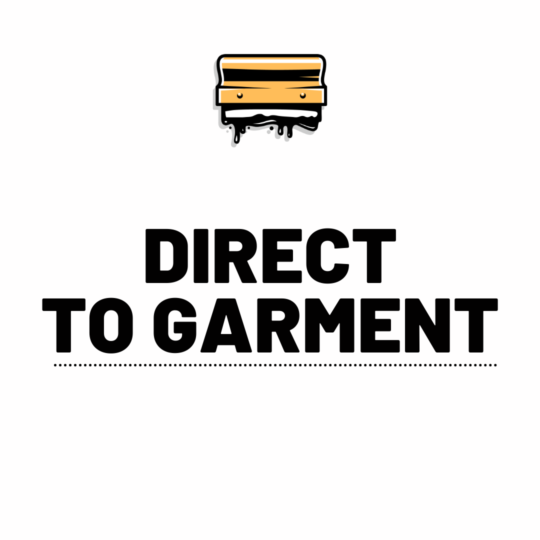 Direct To Garment
